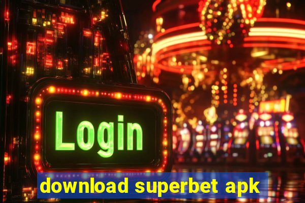 download superbet apk